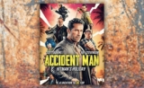 Accident Man 2: Hitman’s Holiday Releases Oct. 14,  Trailer Coming Soon!