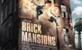 “Brick Mansions” trailer arrives online!