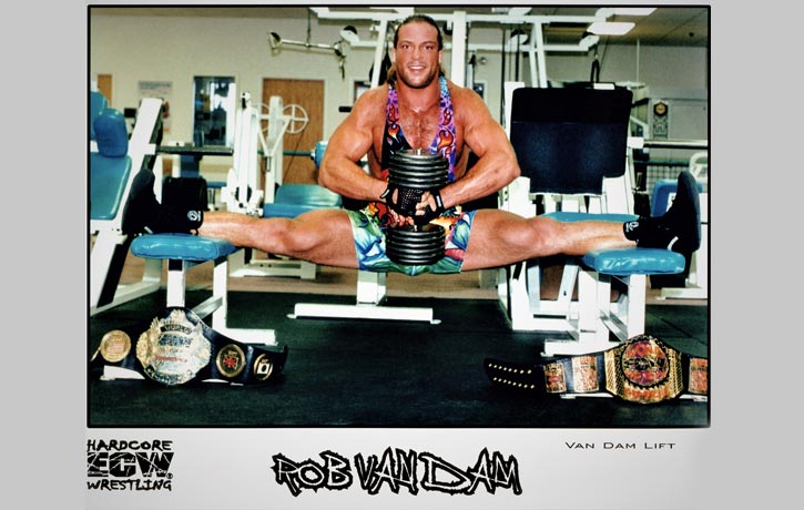 Rob Van Dams flexibility is legendary