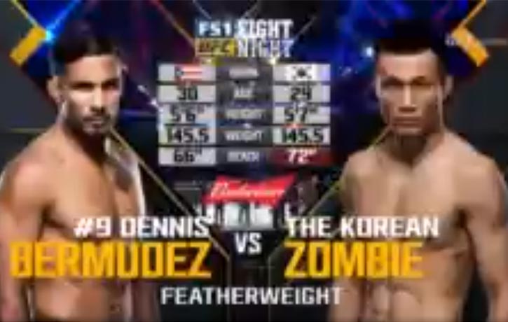 Vs. Dennis “The Menace” Bermudez, UFC Fight Night: Bermudez vs. Korean Zombie