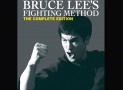 Bruce Lee’s Fighting Method